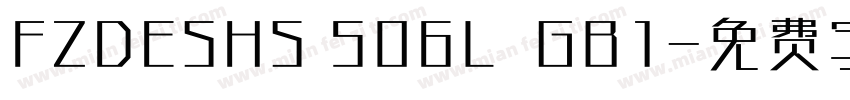 FZDESHS 506L  GB1字体转换